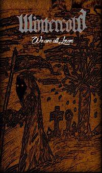 Wintercold : We Are All Losers